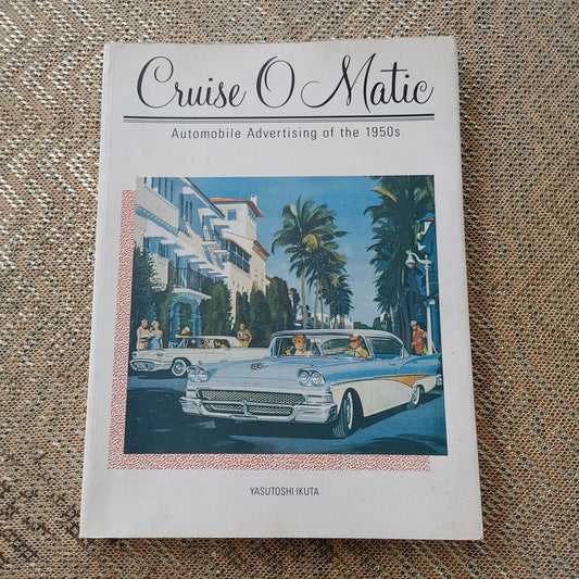 Cruise O Matic Book Automobiles 1950's Advertising